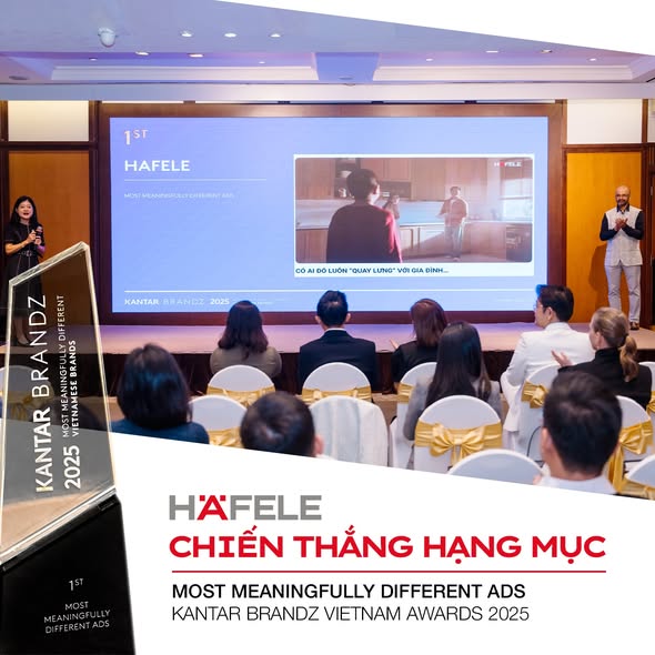 Häfele chiến thắng hạng mục “Most Meaningfully Different Ads” tại Kantar BrandZ Vietnam Awards 2025 1 Häfele chiến thắng hạng mục “Most Meaningfully Different Ads” tại Kantar BrandZ Vietnam Awards 2025